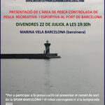 Presentació nova Àrea de Pesca Controlada - Port de Barcelona - 22-07-2022